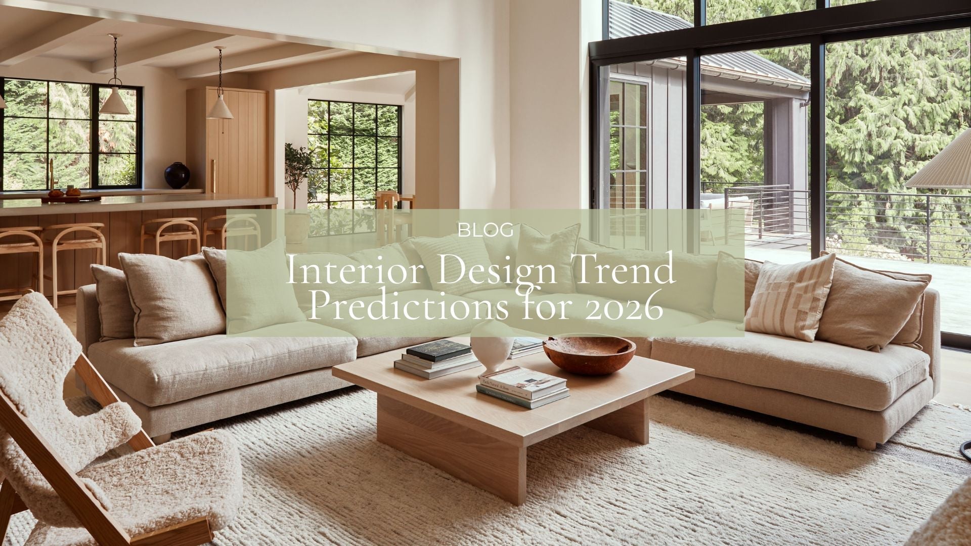 Interior Design Trend Predictions for 2026