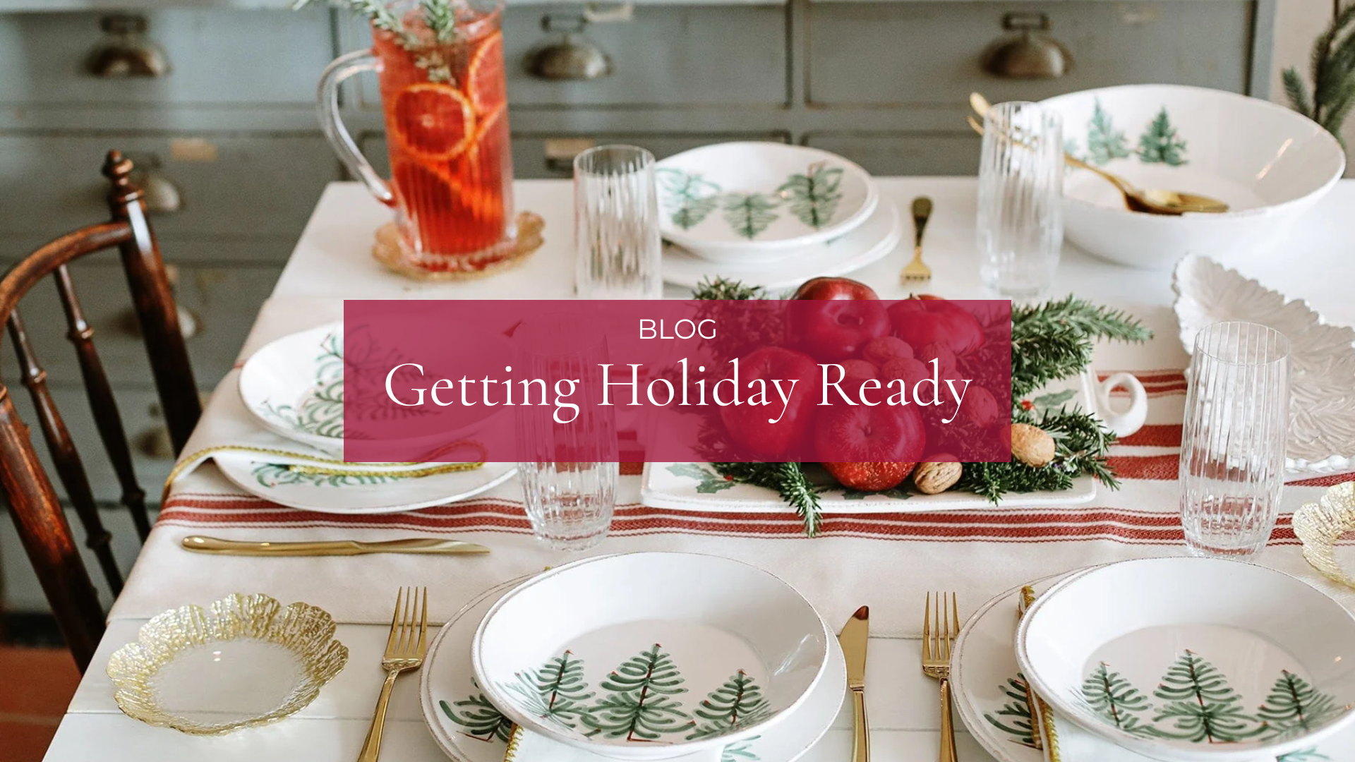 Getting Holiday Ready