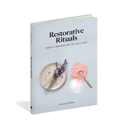 Restorative Rituals