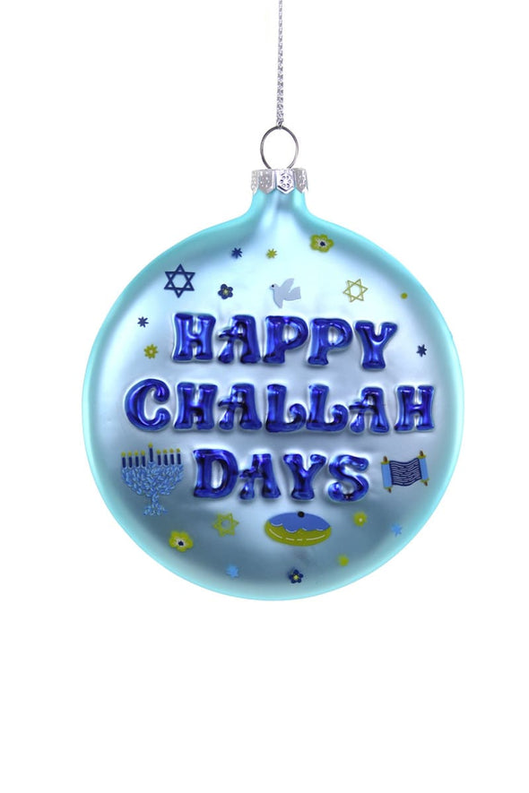 Happy Challah Days Ornament