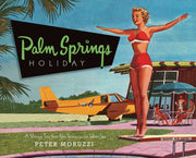 Palm Springs Holiday Book